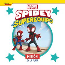 spidey y su superequipo. mision en la playa (ebook)-9788418610868