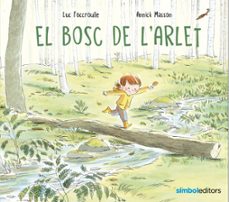 el bosc de l'arlet-luc foccroulle-9788418696268