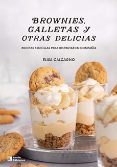 brownies, galletas y otras delicias-elisa calcagno-9788418735868