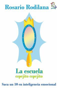 la escuela espejo espejito (ebook)-rosario rodilana-9788418748868