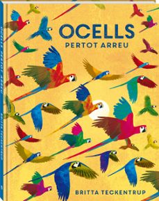 ocells pertot arreu-britta teckentrup-9788418762468