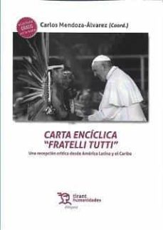 carta enciclica "fratelli tutti"-carlos mendoza alvarez-9788418802768