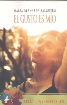 el gusto es mio-maria bernarda salguero-9788418958168