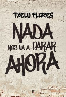 nada nos va a parar ahora-9788418990168