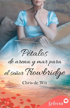 petalos de arena y mar para el señor trowbridge (ebook)-9788419117168