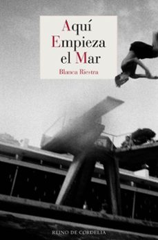 aqui empieza el mar-blanca riestra-9788419124968