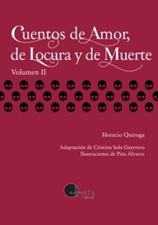 cuentos de amor, de locura y de muerte. vol. 2-9788419190468