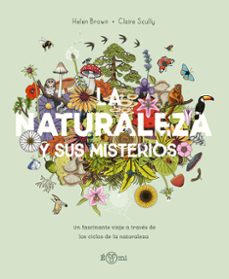 la naturaleza y sus misterios-hellen brown-9788419262868