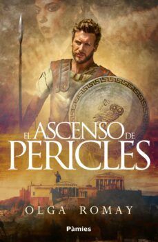 el ascenso de pericles (ebook)-olga romay-9788419301468