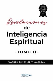 revelaciones de inteligencia espiritual tomo ii (ebook)-warner gonzález villarreal-9788419390868