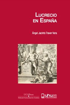 lucrecio en españa-angel jacinto traver vera-9788419397768