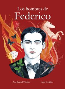 los hombres de federico (ebook)-ana bernal triviño-lady desidia-9788419466068