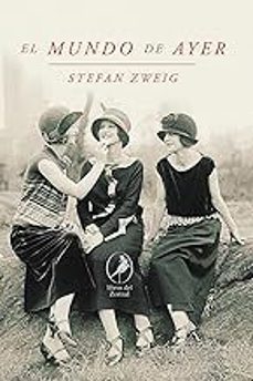 el mundo de ayer-stefan zweig-9788419496768