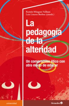 la pedagogia de la alteridad (ebook)-9788419506368
