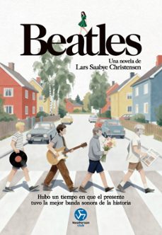 beatles. una novela-lars saabye christensen-9788419509468