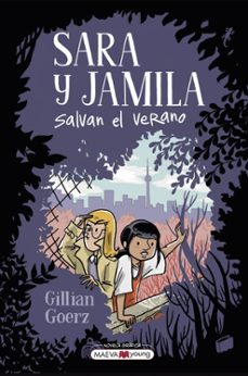 sara y jamila salvan el verano-gillian goerz-9788419638168