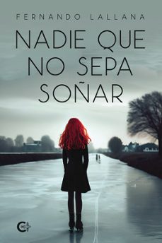 nadie que no sepa soñar-9788419653468