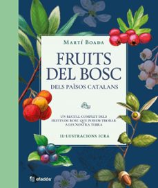 fruits del bosc dels paisos catalans-marti boada-9788419736468