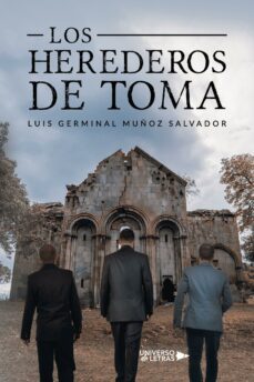 los herederos de toma (ebook)-luis germinal muñoz salvador-9788419774668