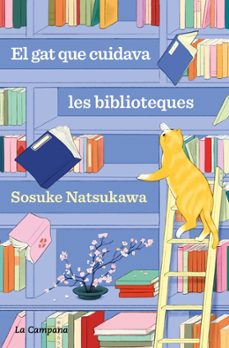 el gat que cuidava les biblioteques-sosuke natsukawa-9788419836168