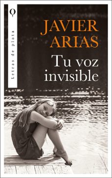 tu voz invisible (ebook)-javier arias artacho-9788419936868