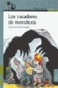 los cazadores de monstruos (2ª ed.)-alejandra vallejo nagera-9788420448268
