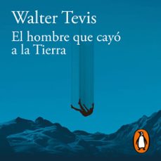 el hombre que cayo a la tierra (audiolibro)-walter tevis-9788420463568