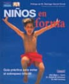 niños en forma: guia practica para evitar el sobrepeso infantil-steven a. dowshen-mary l. gavin-neil izenberg-9788420544168