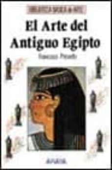 el arte del antiguo egipto-francisco j. presedo velo-9788420735368