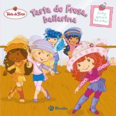 tarta de fresa bailarina: tarta de fresa-9788421683668