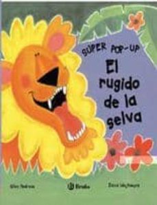 el rugido de la selva (super pop-up)-9788421692868