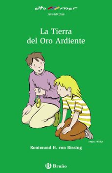la tierra del oro ardiente-ronimund h. von bissing-9788421696668