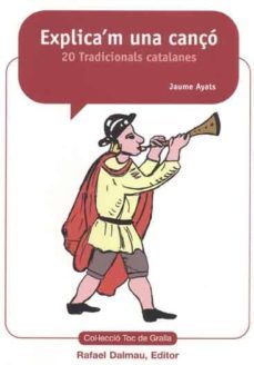 explica m una canço: 20 cançons tradicionals-9788423207268