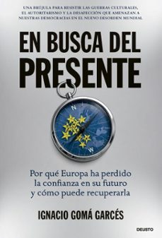 en busca del presente (ebook)-ignacio goma garces-9788423439768