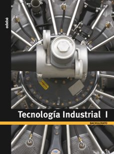 tecnologia industrial i. 1º bachillerato-9788423691968