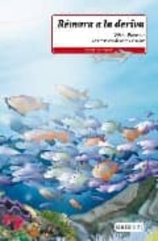 remora a la deriva (leer es vivir)-silvia dubovoy-angeles peinador arbiza-9788424116668