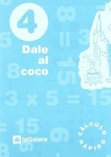dale al coco 4. calculo rapido-9788424601768