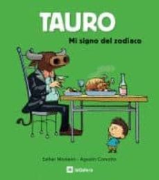 tauro (mi signo del zodiaco-esther monleon-9788424628468