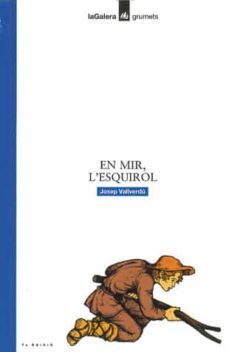 en mir, l esquirol (7ª ed.)-9788424681968