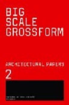 architectural papers 2: big scale crossform (ed. bilingue ingles- aleman)-9788425221668