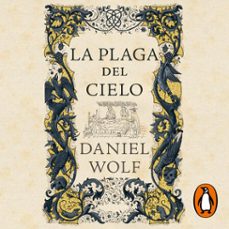 la plaga del cielo (saga de los fleury 4) (audiolibro)-daniel wolf-9788425367168