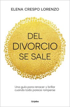 del divorcio se sale (ebook)-elena crespo-9788425373268