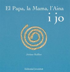 el papa, la mama. l aina i jo-9788426137968