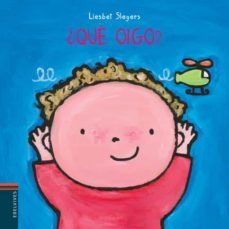 ¿que oigo?-liesbet slegers-9788426367068