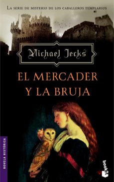 el mercader y la bruja-michael jecks-9788427031968