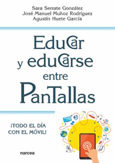 -sara serrate gonzález-josé manuel muñoz rodríguez-agustín huete garcía-9788427732568