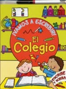 el colegio ¡vamos a escribir!-9788428537568