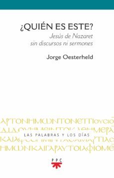 ¿quien es este?-jorge oesterheld-9788428838368