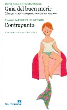 guia del buen morir: una mirada transpersonal de la muerte contrapunto-marcuello servos-9788429325768