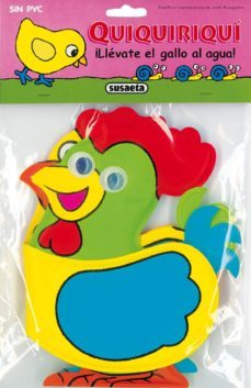 quiquiriqui ¡llevate el gallo al agua!-9788430569168